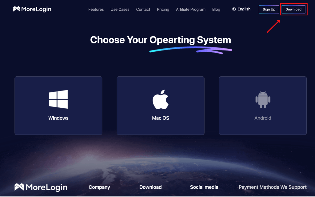 Choose Your Operating System: Windows, Mac OS, Android.