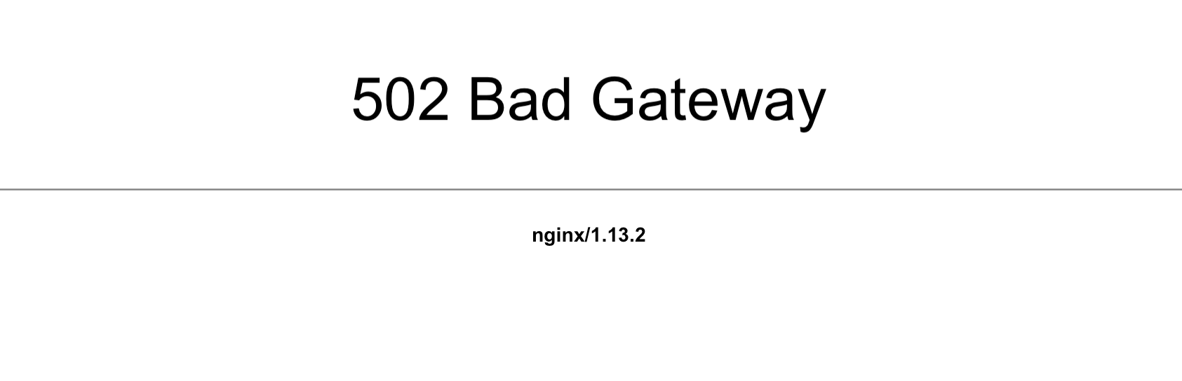 502 bad gateway