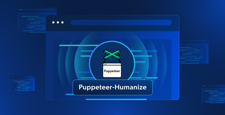 Puppeteer humanize web scraping