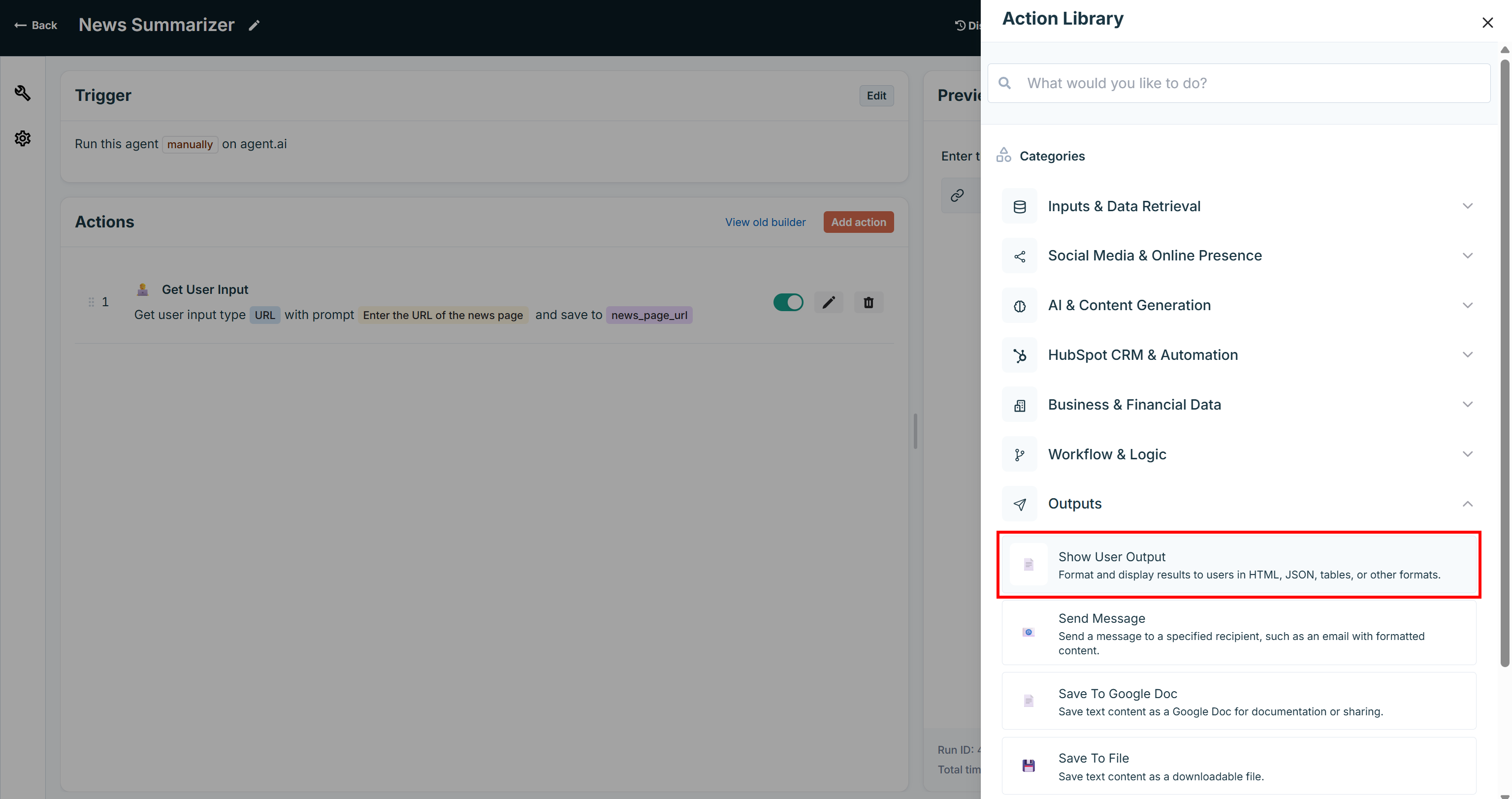 Selecting a “Show User Output” action